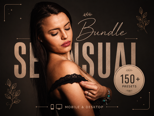 150+ SENSUAL Lightroom Presets (Mobile & Desktop)