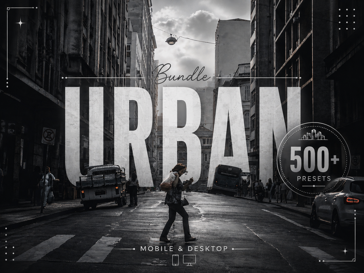 500+ URBAN Lightroom Presets (Mobile & Desktop)