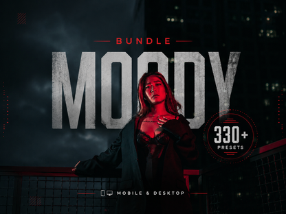 330+ MOODY Lightroom Presets (Mobile & Desktop)